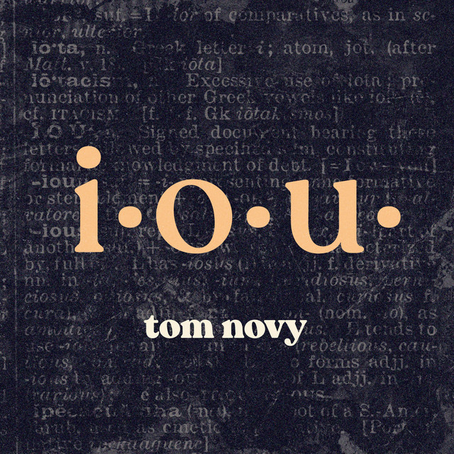 TOM NOVY – I.O.U. – Kontor Records TOM NOVY - I.O.U. - Kontor Records