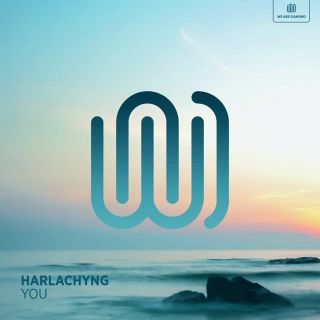 Harlachyng – You – We Are Diamond 2 Harlachyng - You - We Are Diamond